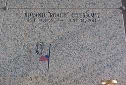 Roland “Roach” Cheramie 