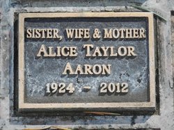 Alice <I>Taylor</I> Aaron 