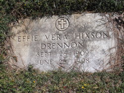 Effie Vera <I>Hixson</I> Drennon 