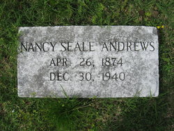 Nancy Jerusha “Nannie” <I>Seale</I> Andrews 