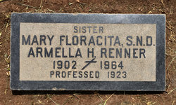 Sr Mary Armella H. <I>Renner</I> Floracita 