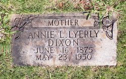 Annie L. <I>Lyerly</I> Dixon 