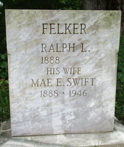 Mae E. <I>Swift</I> Felker 