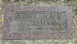 Frederick Turner “Fred” Mossman 