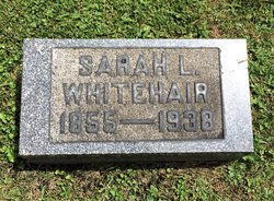 Sarah Louise <I>Freeland</I> Whitehair 