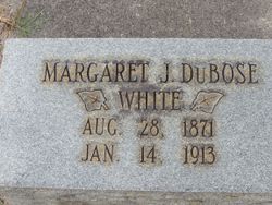 Margaret J. <I>DuBose</I> White 