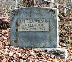 Matilda <I>Wilson</I> Smallwood 
