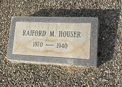 Raiford Myles Houser 