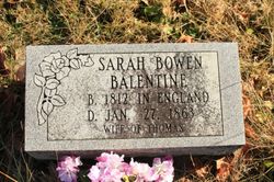 Sarah <I>Bowen</I> Balentine 