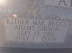 Esther Mae <I>Beggs</I> Adams-Gibson 