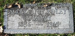 Mary Ann <I>Foley</I> Ramsay 