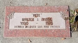 Walter J “Pete” Irving 