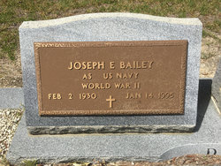 Joseph E. “Joe” Bailey 