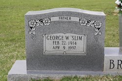 George W. “Slim” Brister 