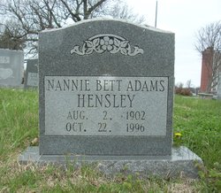 Nannie Bett <I>Adams</I> Hensley 