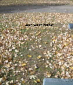 Alice Maud “Allie” Murray 