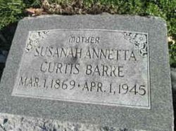 Annetta Susanah <I>Curtis</I> Barre 