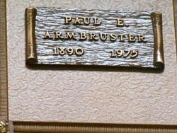 Paul E Armbruster 