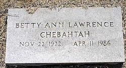 Betty Ann <I>Lawrence</I> Chebahtah 