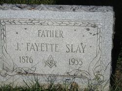 John Lafayette “Fayette” Slay 