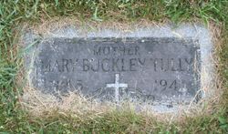 Mary <I>Buckley</I> Tully 
