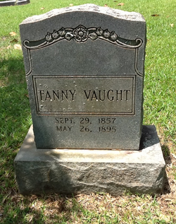 Mary Frances “Fanny” <I>Laughlin</I> Vaught 