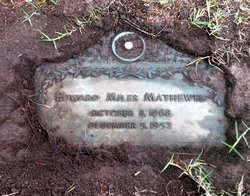 Edward Miles Mathewes 