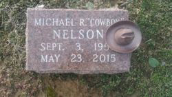 Michael Roy “Cowboy” Nelson 
