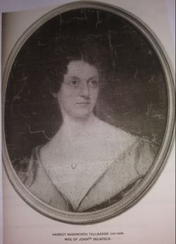 Harriet Wadsworth <I>Tallmadge</I> Delafield 