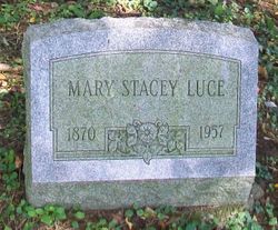 Mary <I>Stacey</I> Luce 