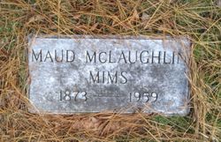 Maud <I>McLaughlin</I> Mims 
