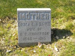 Emma Elizabeth <I>Adams</I> Thompson 