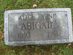 Alice <I>BYRNE</I> Abigail 