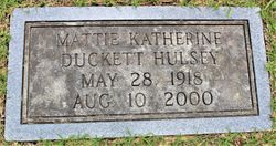 Mattie Katherine <I>Duckett</I> Hulsey 