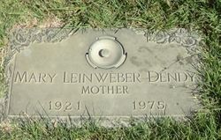 Mary Marie <I>Leinweber</I> Dendy 