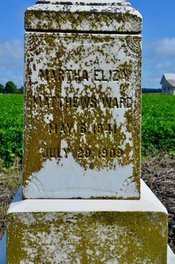 Martha Eliza <I>Matthews</I> Ward 