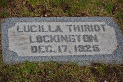 Lucilla Magdaline <I>Thiriot</I> Lockington 
