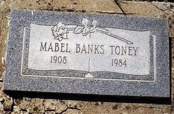 Mabel Gladys <I>Banks</I> Toney 