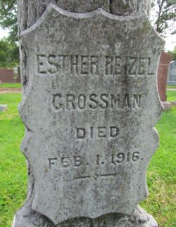 Esther <I>Reizel</I> Grossman 