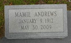 Mamie <I>McGahee</I> Andrews 