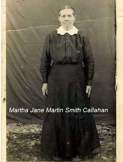 Martha Jane <I>Martin</I> Callahan 