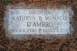 Kathryn B. “Kat” <I>Monaco</I> D'Ambro 