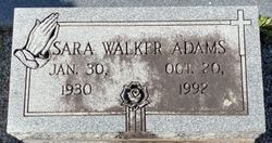 Sara <I>Walker</I> Adams 