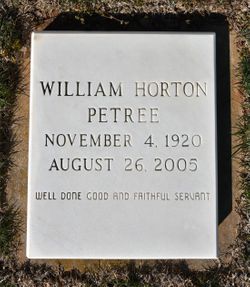 William Horton “Bill” Petree 