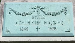 Adelheide <I>Bernhardt</I> Hacker 