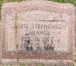 Carrie <I>Stephenson</I> Larance 