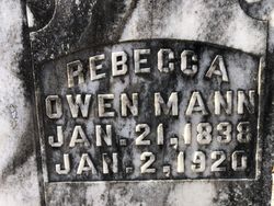 Harriett Rebecca Collins “Rebecca” <I>Owen</I> Mann 