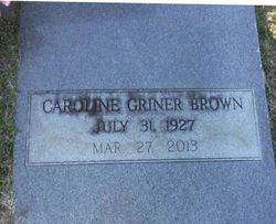 Caroline <I>Griner</I> Brown 