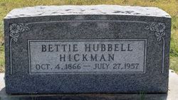 Bettie <I>Hubbell</I> Hickman 
