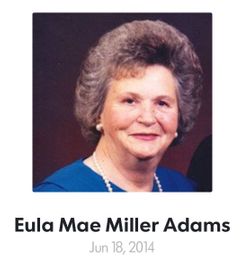 Eula Mae <I>Miller</I> Adams 